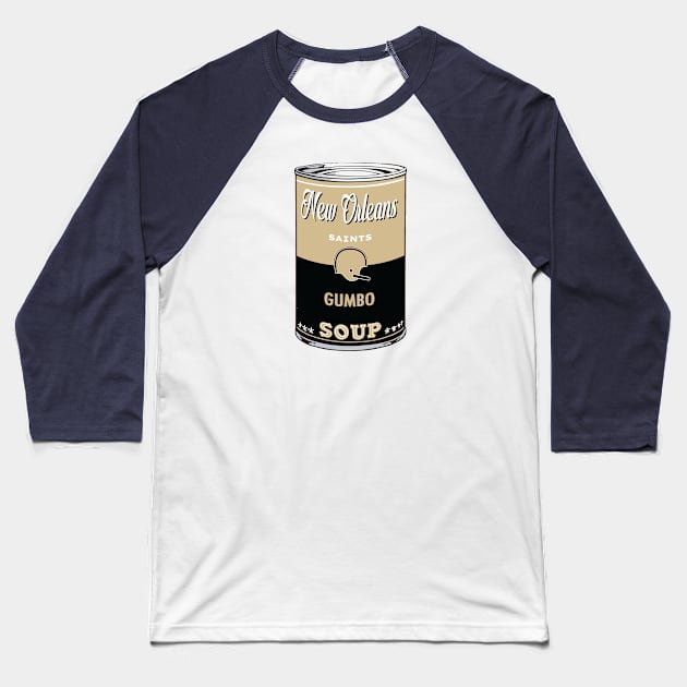 New Orleans Saints Soup Can Baseball T-Shirt by Rad Love